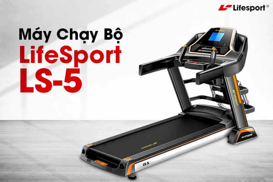 Máy chạy bộ Lifesport LS-5 chắc chắn, vận hành êm ái
