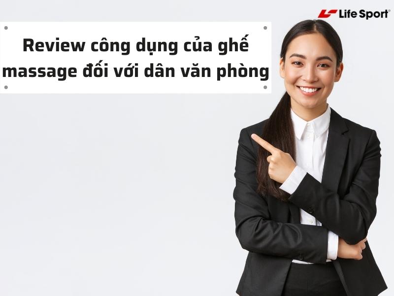Review công dụng của ghế massage đối với dân văn phòng