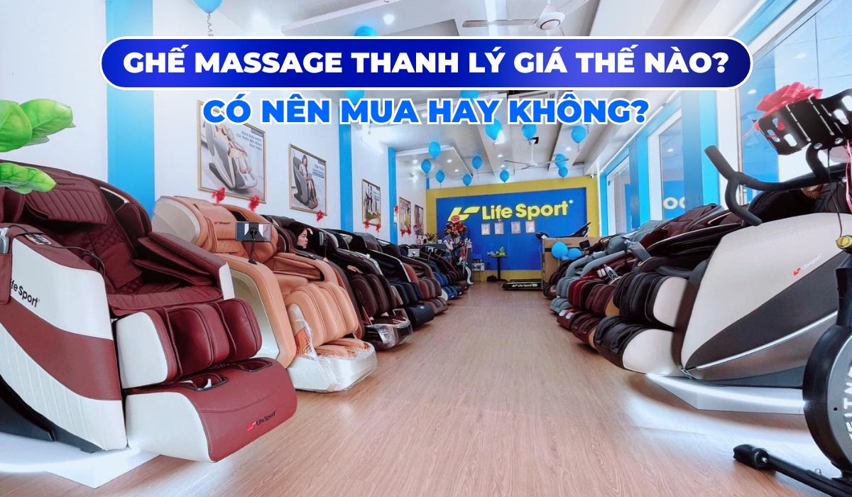 Ghế Massage Thanh Lý Giá Thế Nào? Có Nên Mua Hay Không?
