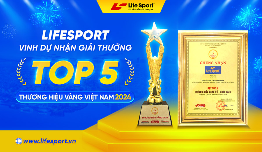 Lifesport Đạt Danh Hiệu Top 5 Thương Hiệu Vàng Việt Nam 2024