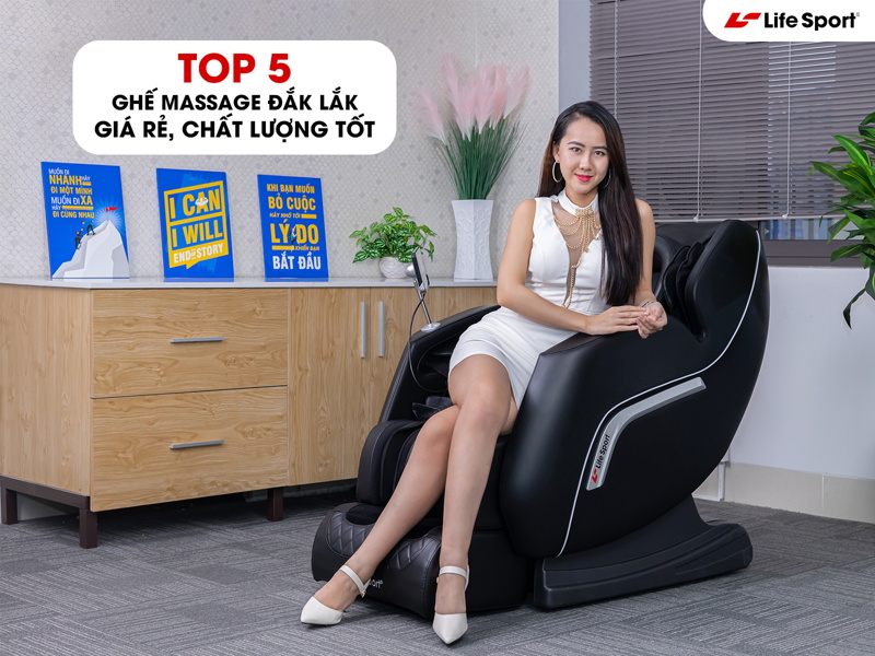 Top 5 ghế massage Đắk Lắk giá rẻ chất lượng