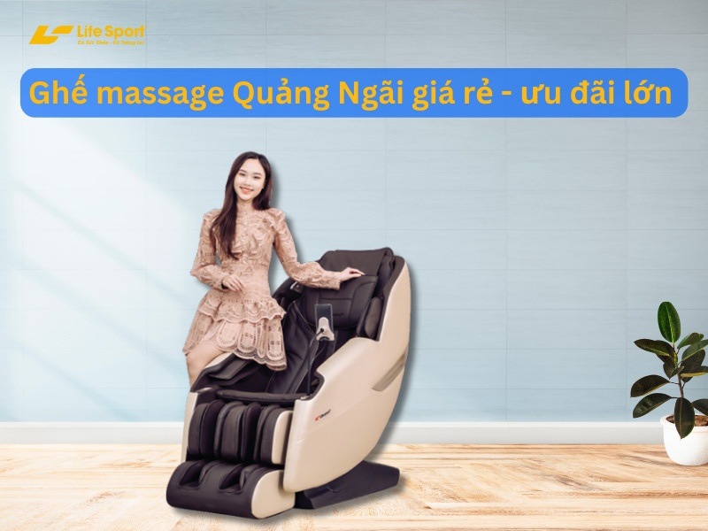 Ghế massage Quảng Ngãi giá rẻ 