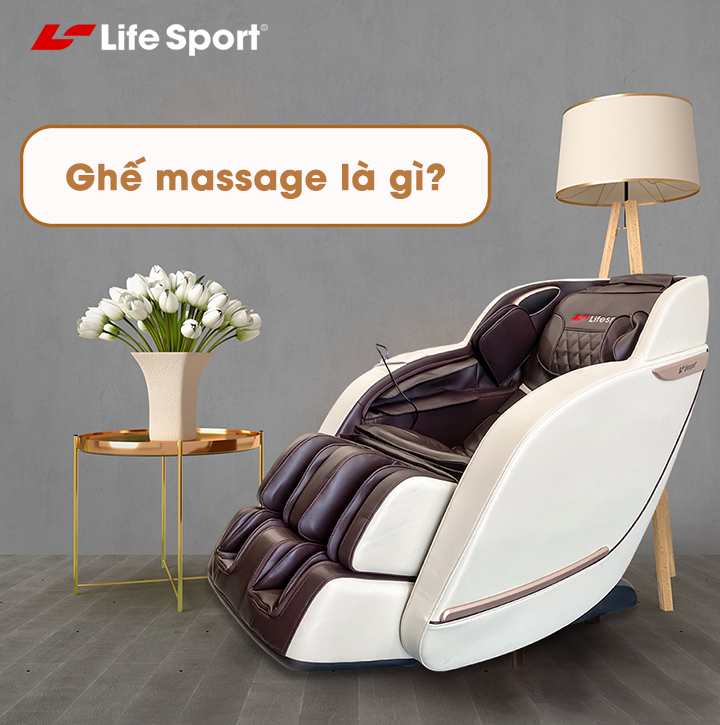 Ghế massage Vĩnh Phúc là gì | Life Sport 