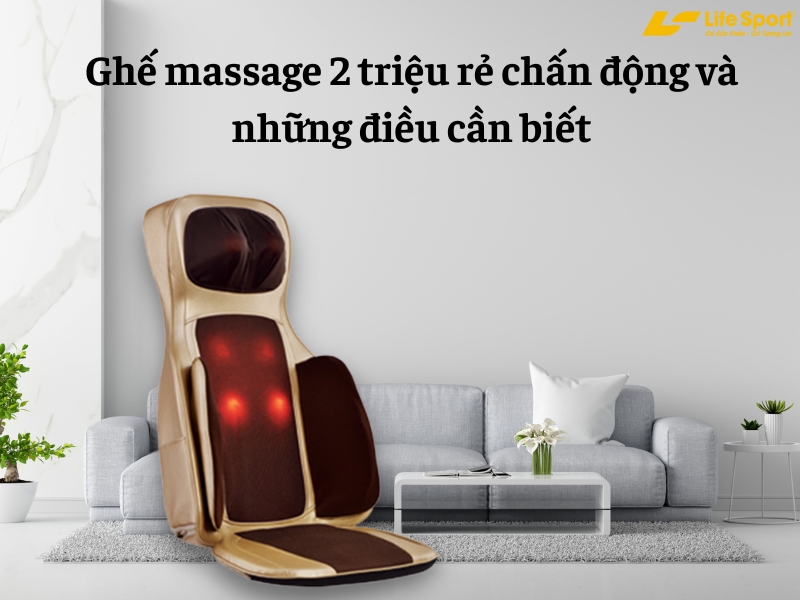 Ghế massage 2 triệu rẻ chấn động và những điều cần biết