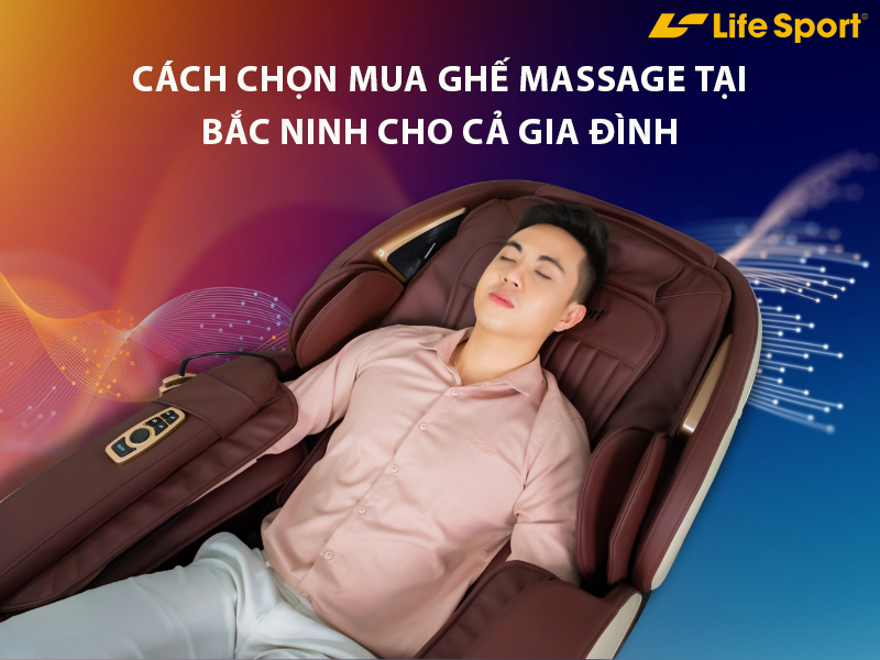 Cách chọn mua ghế massage tại Bắc Ninh cho cả gia đình