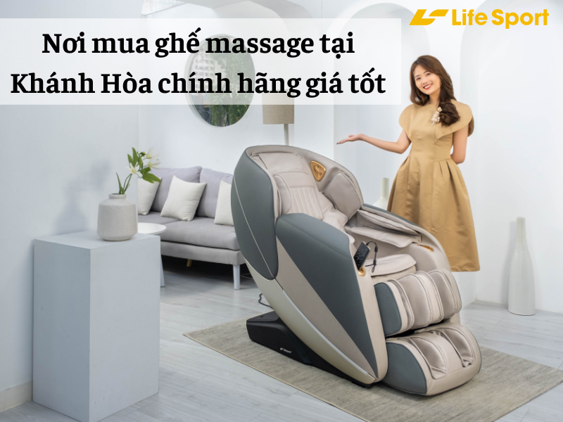Nơi mua ghế massage tại Khánh Hòa chính hãng giá tốt