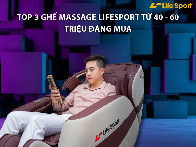 Top 3 ghế massage tại Long An từ 40 - 60 triệu đáng mua