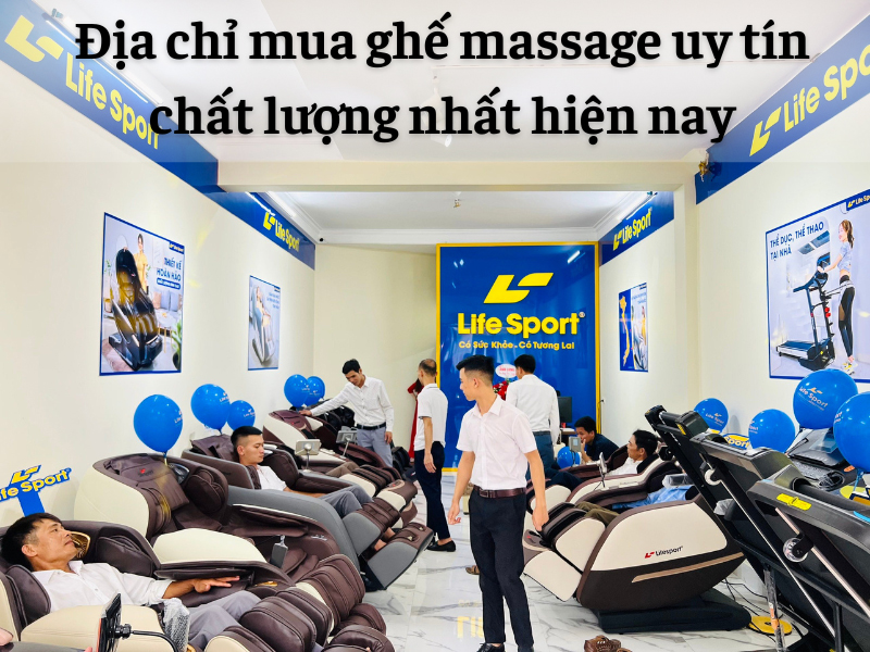 Địa chỉ mua ghế massage uy tín chất lượng nhất hiện nay