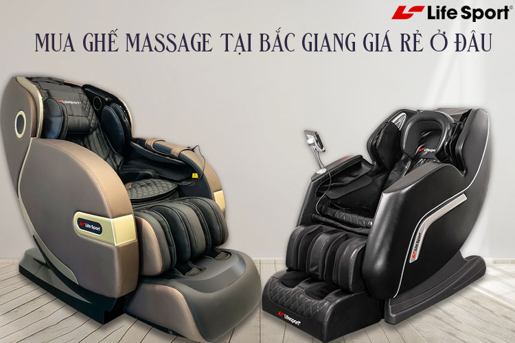 Mua ghế massage tại Bắc Giang giá rẻ ở đâu