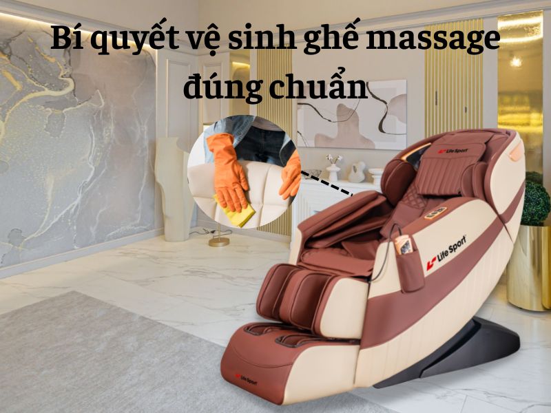 Bí quyết vệ sinh ghế massage đúng chuẩn