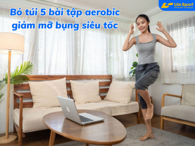 bài tập aerobic giảm mỡ bụng