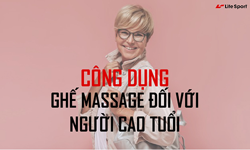 cong dung cua ghe massage toan than voi nguoi cao tuoi 1