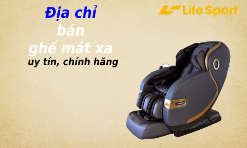 dia chi ban ghe mat xa uy tin chinh hang