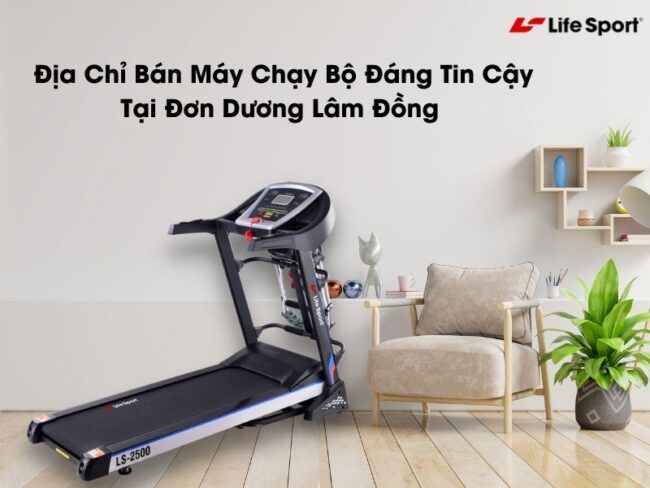 dia chi ban may chay bo tai don duong lam dong