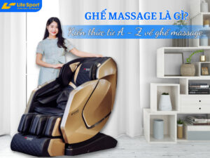 ghe-massage-la-gi-kien-thuc-tu-a-z-ve-ghe-massage-1