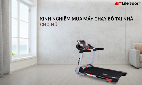 kinh-nghiem-mua-may-chay-bo-tai-nha-cho-nu