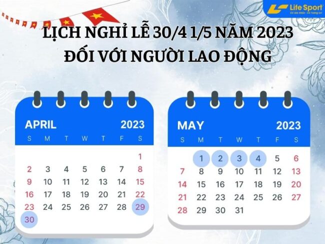 lich-nghi-le-30/4-1/5-nam-2023