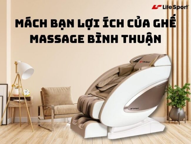 loi-ich-cua-ghe-massage-binh-thuan