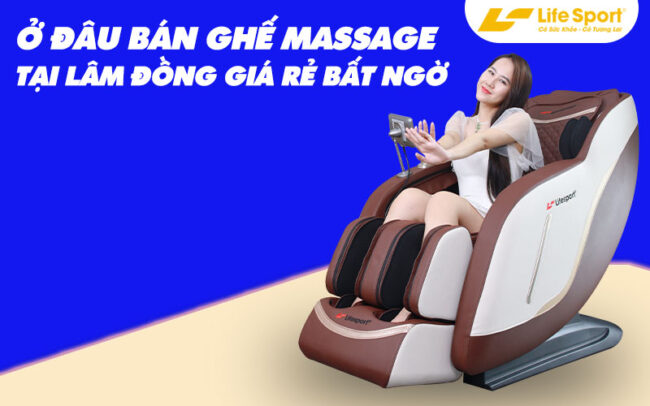 o dau ban ghe massage tai lam dong gia re bat ngo 2