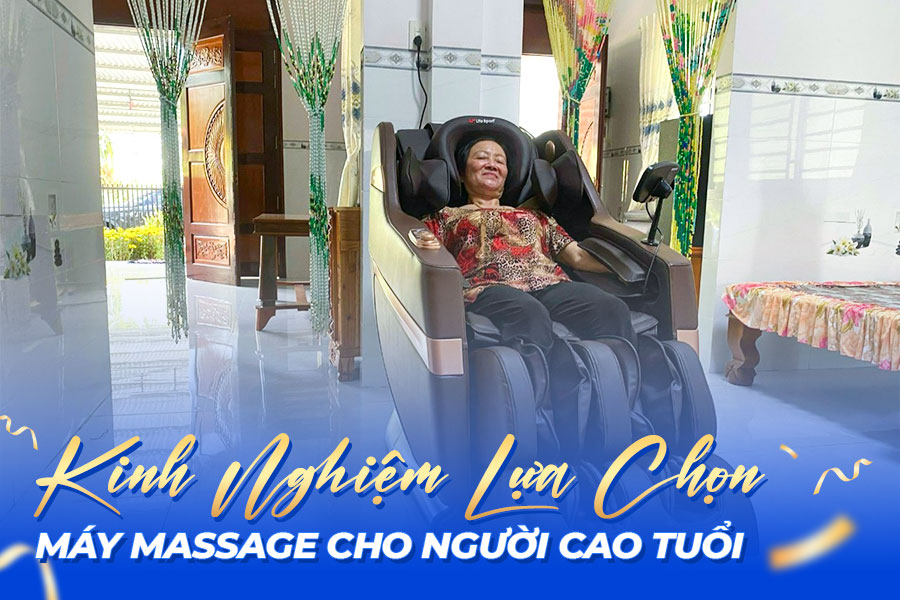 kinh nghiem lua chon may massage cho nguoi cao tuoi 1