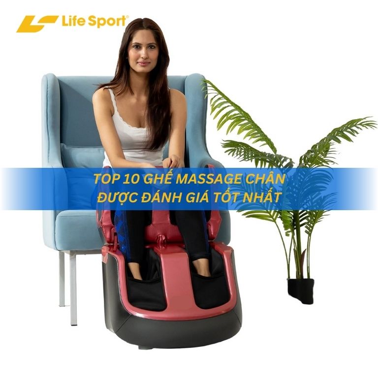 Ghế massage chân được đánh giá tốt nhất