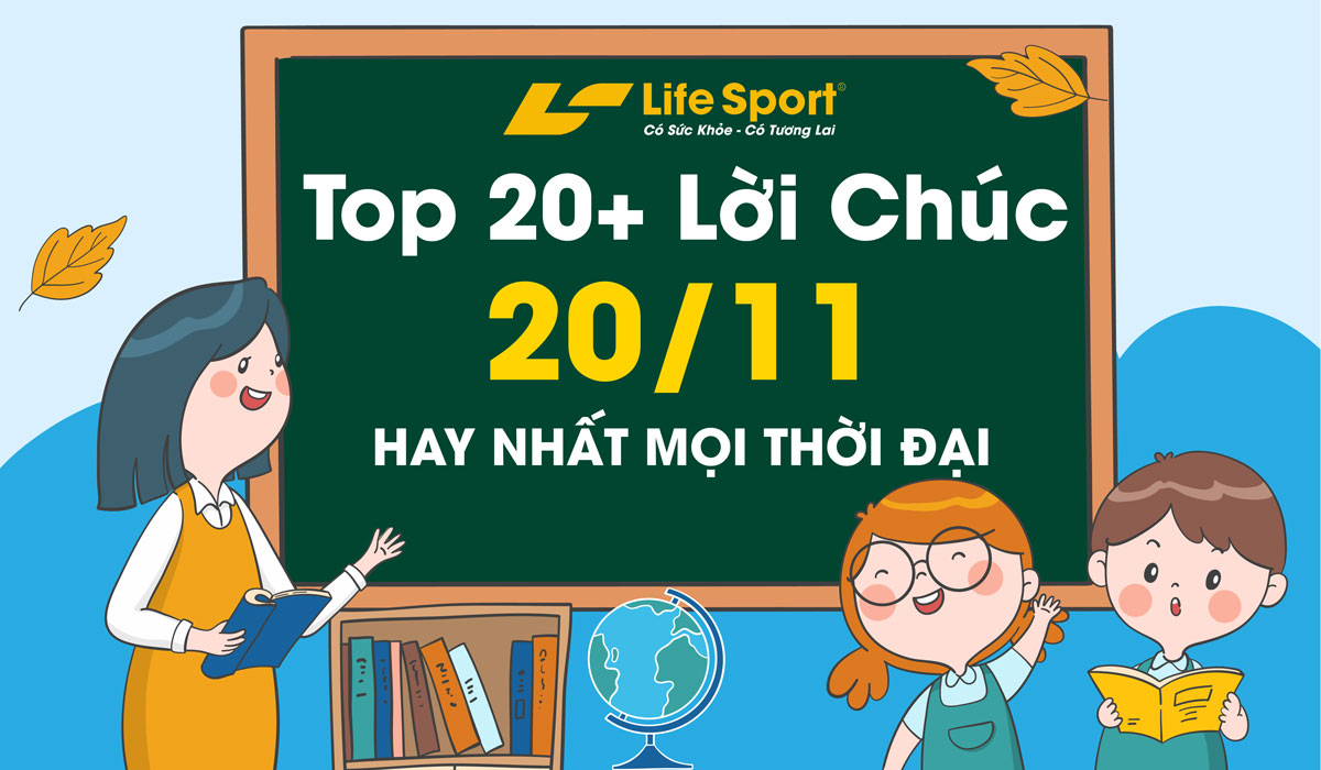 Top 20+ Lời Chúc 20/11 Hay Nhất Mọi Thời Đại