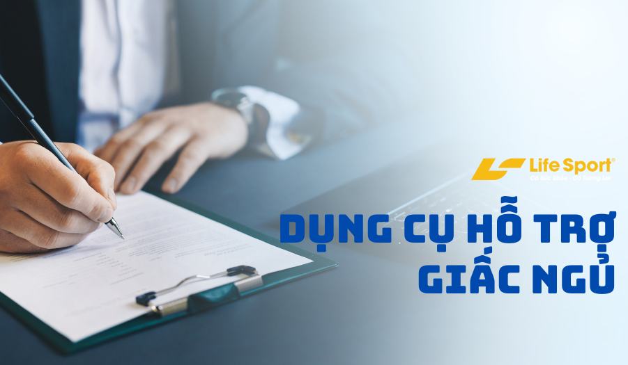 Dụng cụ hỗ trợ giấc ngủ